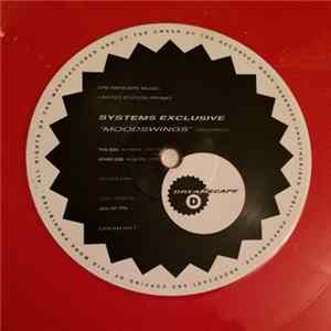 Systems Exclusive - Moodswings FLAC