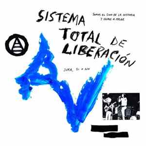 Anarquía Vertical - Sistema Total De Liberación FLAC