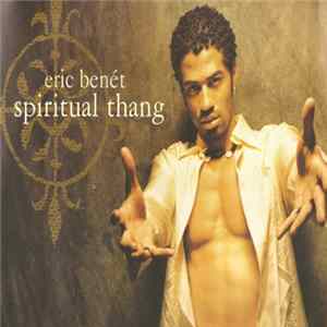 Eric Benét - Spiritual Thang FLAC