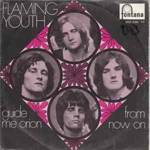 Flaming Youth - Guide Me, Orion FLAC