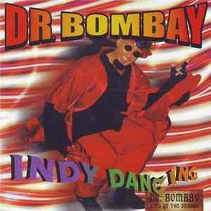 Dr. Bombay - Indy Dancing FLAC