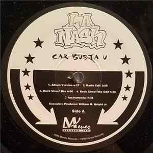 L.A. Nash - Car Busta U / Can't Find A Reason FLAC