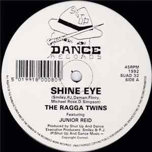 The Ragga Twins - Shine Eye FLAC