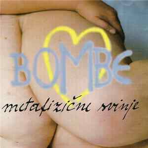 Bombe - Metafizične Svinje FLAC