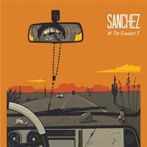 Sanchez Band - THE GREATEST X FLAC