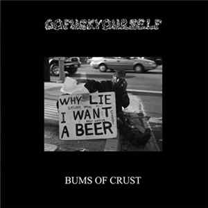 Extreme Nose Error / Gofuckyourself - Untitled/ Bums Of Crust FLAC