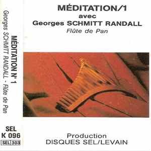 Georges Schmitt Randall - Méditation/1 FLAC