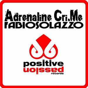 Fabio Solazzo - Adrenaline Cri.Me FLAC