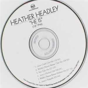 Heather Headley - He Is (12" Pro) FLAC