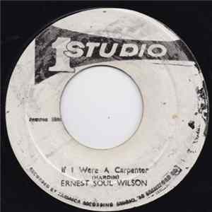 Ernest Soul Wilson / The Soul Vendors - If I Were A Carpenter / Frozen Soul FLAC