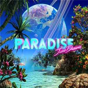Juno Dreams - Paradise FLAC