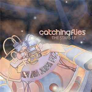 Catching Flies - The Stars EP FLAC