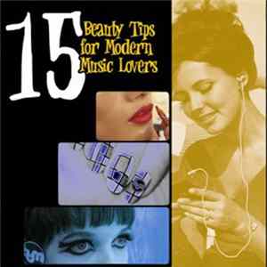 Various - 15 Beauty Tips For Modern Music Lovers FLAC