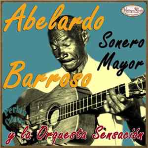 Abelardo Barroso - Abelardo Barroso FLAC