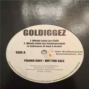 Goldiggez - Whole Lotta Luv FLAC