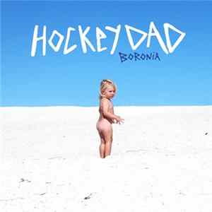 Hockey Dad - Boronia FLAC
