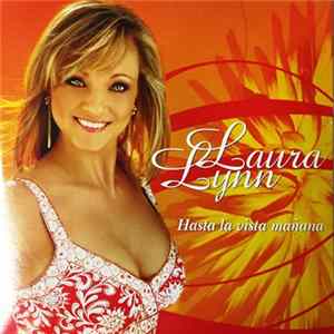 Laura Lynn - Hasta La Vista Mañana FLAC