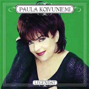 Paula Koivuniemi - Legendat FLAC