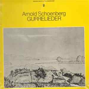 Arnold Schoenberg - Gurrelieder FLAC