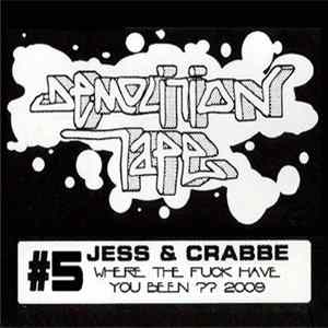 Jess & Crabbe - Demolition Tape #5 FLAC