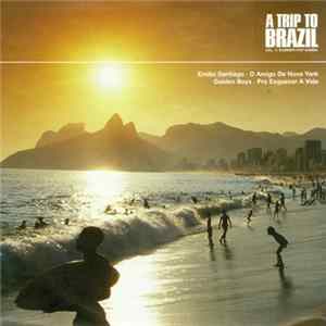 Various - A Trip To Brazil Vol. 4: Summer Pop Samba FLAC