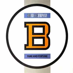 Bad Company - Fame And Fortune FLAC