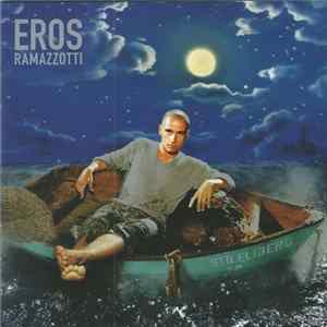 Eros Ramazzotti - Stilelibero FLAC