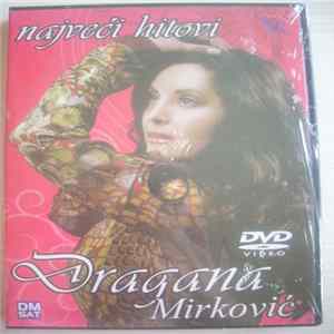 Dragana Mirković - Najveci hitovi FLAC