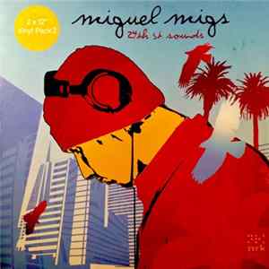 Miguel Migs - Nite:Life 020 - 24th St. Sounds (Part 2) FLAC