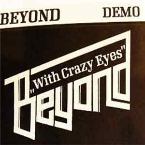 Beyond - With Crazy Eyes FLAC