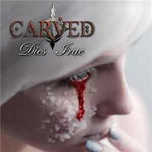 Carved - Dies Irae FLAC