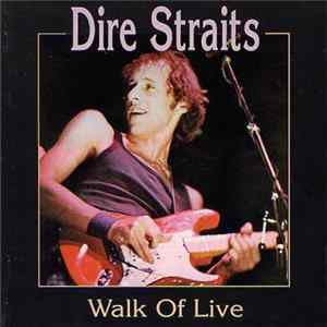Dire Straits - Walk Of Live FLAC