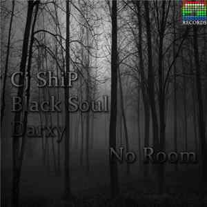 Cj ShiP - No Room FLAC