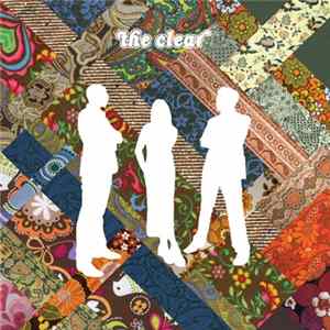 The Clear - Patchwork FLAC