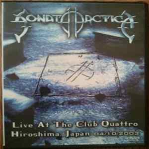 Sonata Arctica - Live At The Club Quattro: Hiroshima, Japan 04/10/2003 FLAC