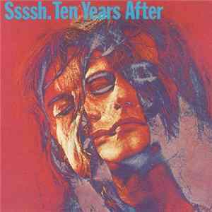 Ten Years After - Ssssh FLAC