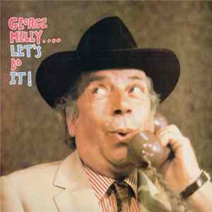 George Melly With John Chilton And The Feetwarmers - Let's Do It! FLAC