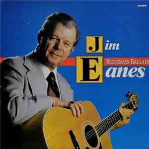 Jim Eanes - Bluegrass Ballads FLAC