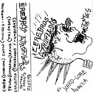 Cerebros Atrofiados - Ensayo C/ Todo Y Fallas FLAC