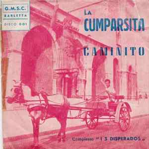 I 5 Disperados - La Cumparsita / Caminito FLAC