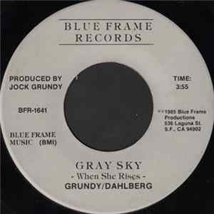 Gray Sky - When She Rises FLAC