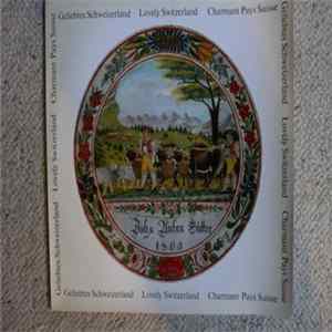 Various - Geliebtes Schweizerland - Charmant Pays Suisse - Lovely Switzerland FLAC