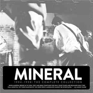 Mineral - 1994 - 1998: The Complete Collection FLAC