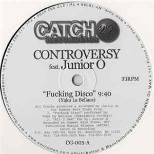 Controversy Feat Junior O - Fucking Disco FLAC