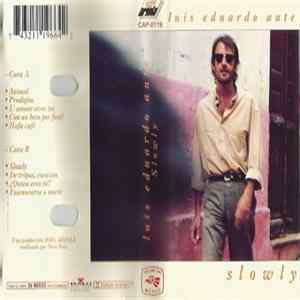 Luis Eduardo Aute - Slowly FLAC