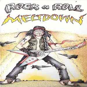 Various - Rock 'N' Roll Meltdown FLAC