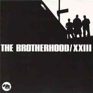 The Brotherhood - XXIII FLAC