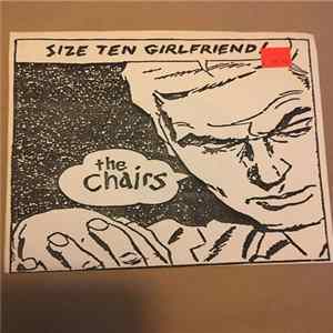 The Chairs - Size 10 Girlfriend FLAC