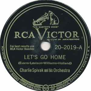 Charlie Spivak And His Orchestra - Let's Go Home / Stomping Room Only FLAC