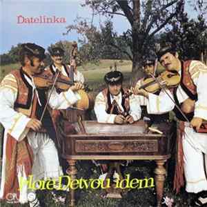 Ďatelinka - Hore Detvou Idem FLAC
